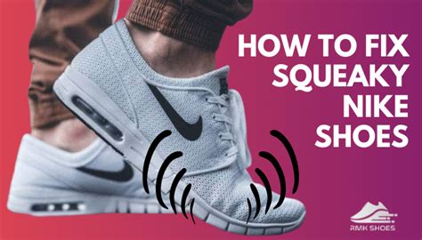 how to stop nike shoes from squealing.